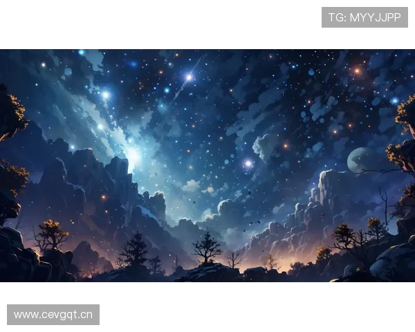 星空娱乐下载最新版本，畅享高清星空画面体验