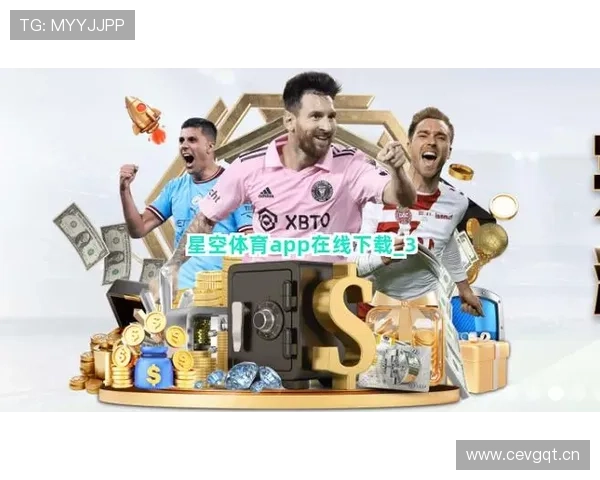 星空体育app官方下载入口最新版本下载方法与注意事项